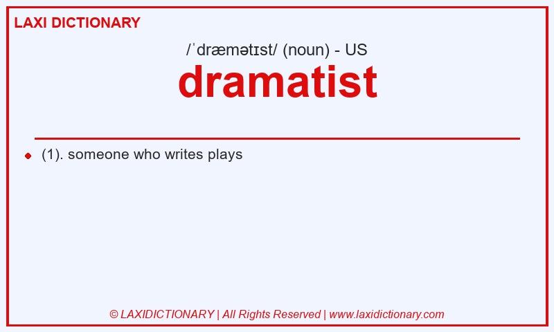 Definition dramatist in American English