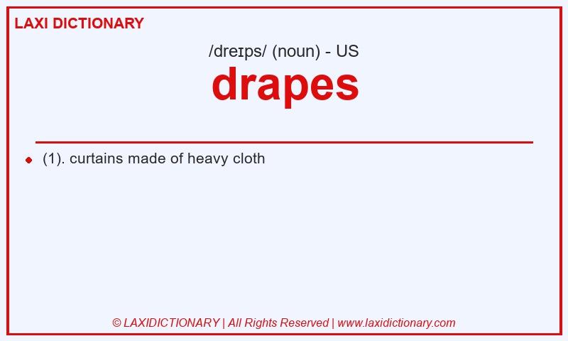 Definition drapes in American English