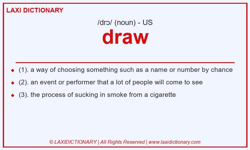 Definition draw in American English