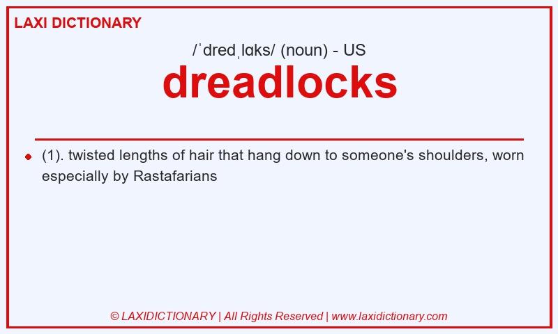 Definition dreadlocks in American English