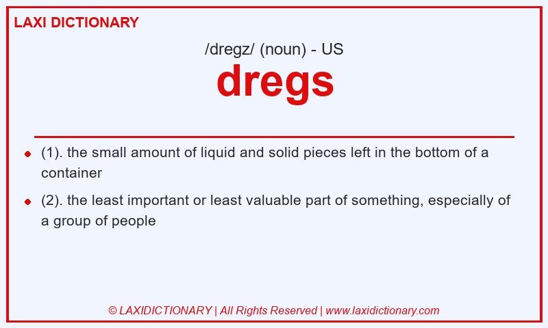Definition dregs in American English