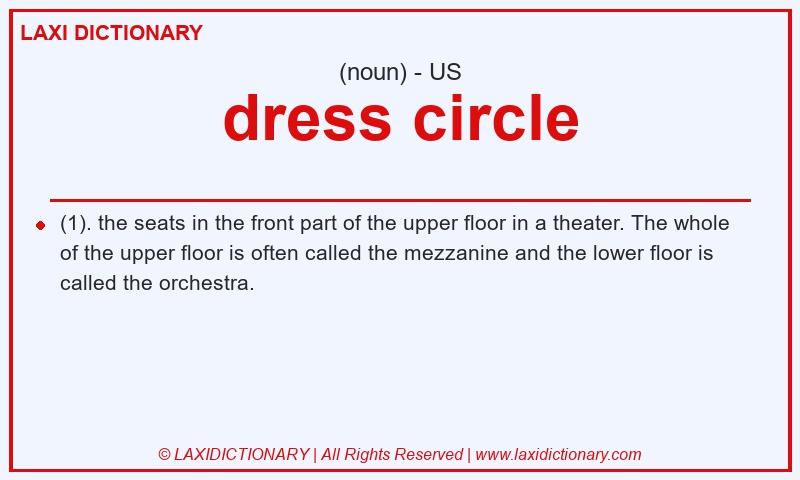 Definition dress circle in American English