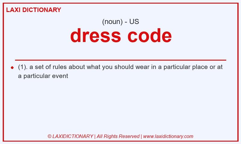 Definition dress code in American English
