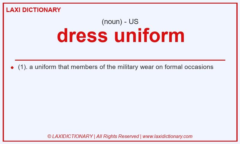 Definition dress uniform in American English