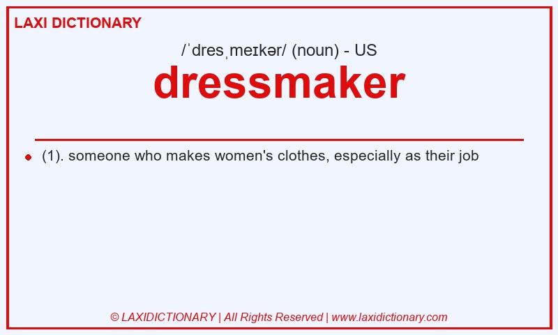 Definition dressmaker in American English