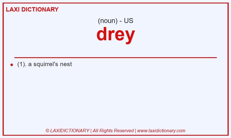 Definition drey in American English