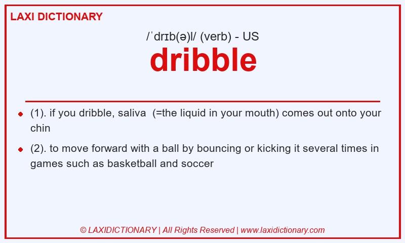 Definition dribble in American English