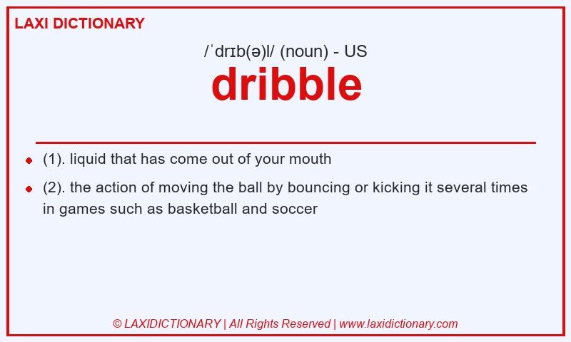 Definition dribble in American English