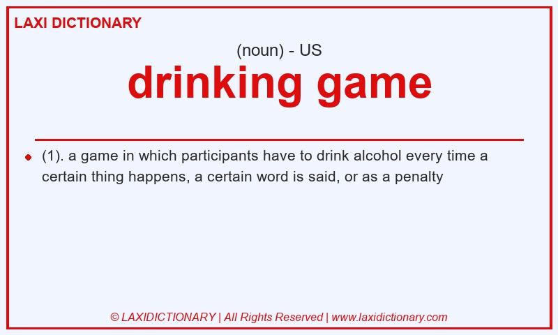 Definition drinking game in American English