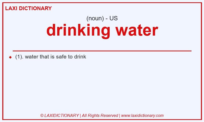 Definition drinking water in American English