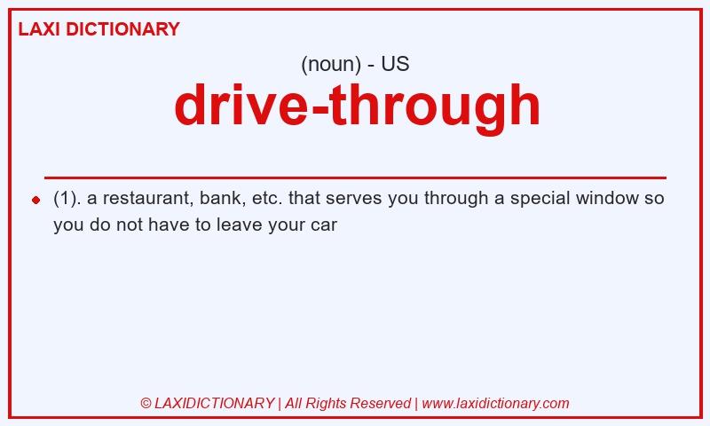 Definition drive-through in American English