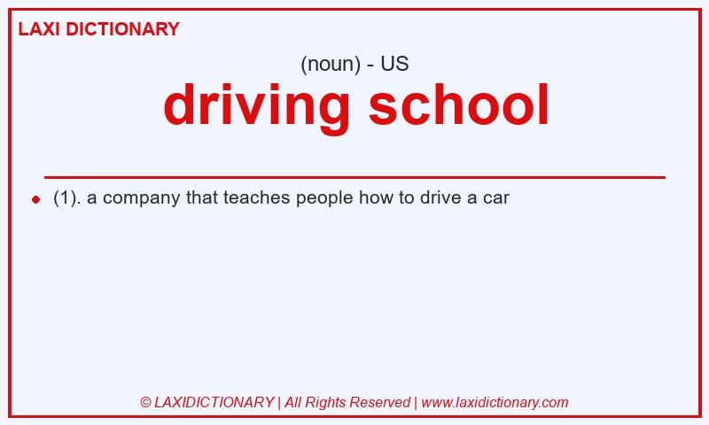 Definition driving school in American English