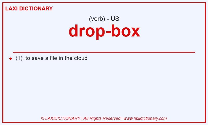 Definition drop-box in American English