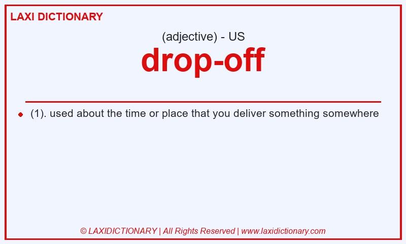 Definition drop-off in American English