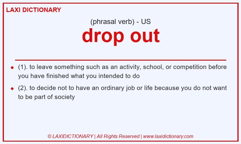 Definition drop out in American English