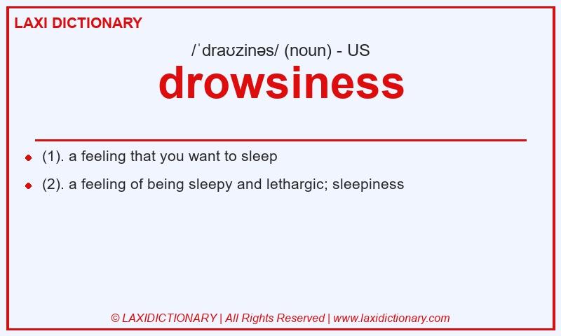 Definition drowsiness in American English