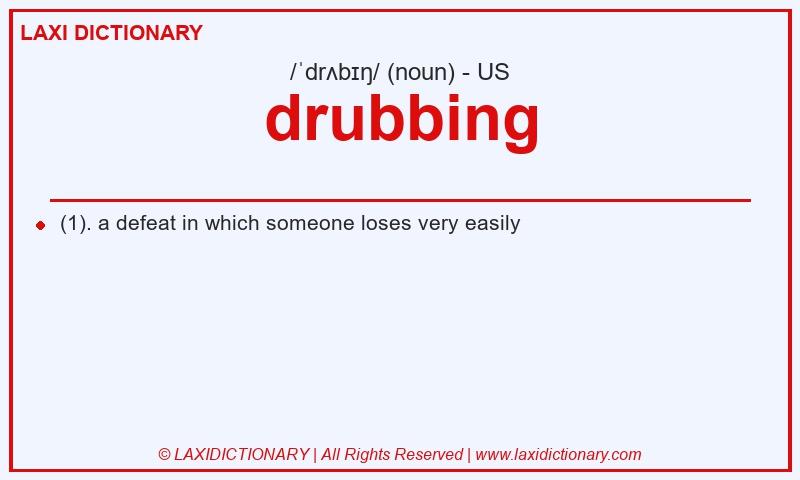 Definition drubbing in American English