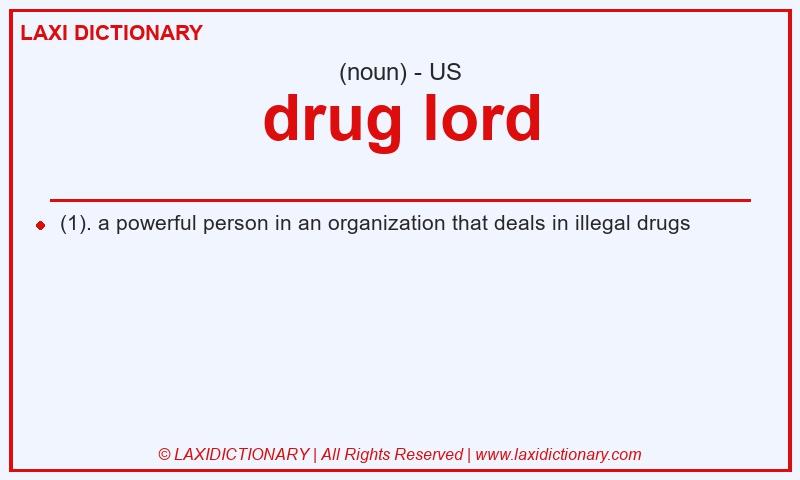 Definition drug lord in American English