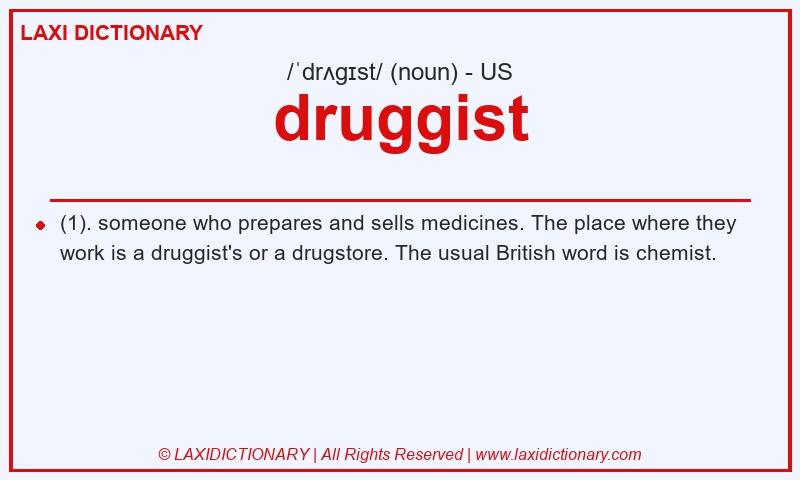 Definition druggist in American English
