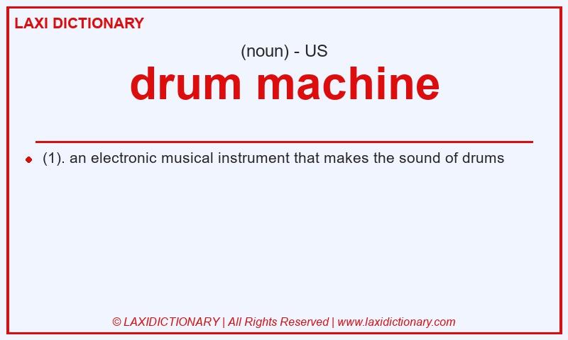 Definition drum machine in American English