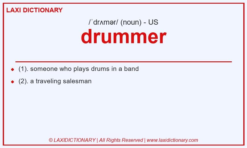 Definition drummer in American English