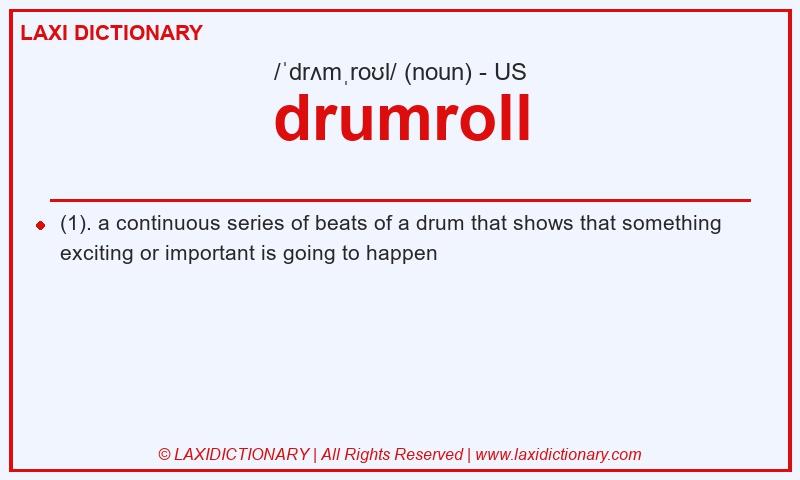 Definition drumroll in American English