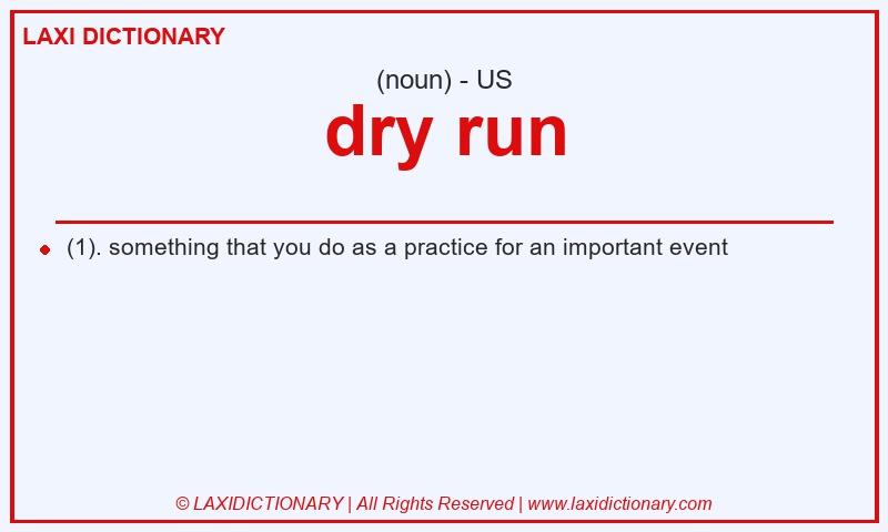Definition dry run in American English