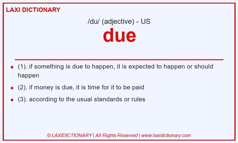 Definition due in American English