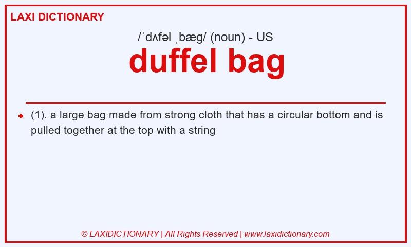 Definition duffel bag in American English