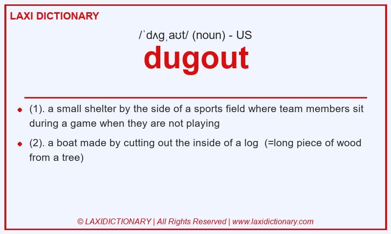 Definition dugout in American English