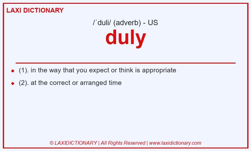 Definition duly in American English