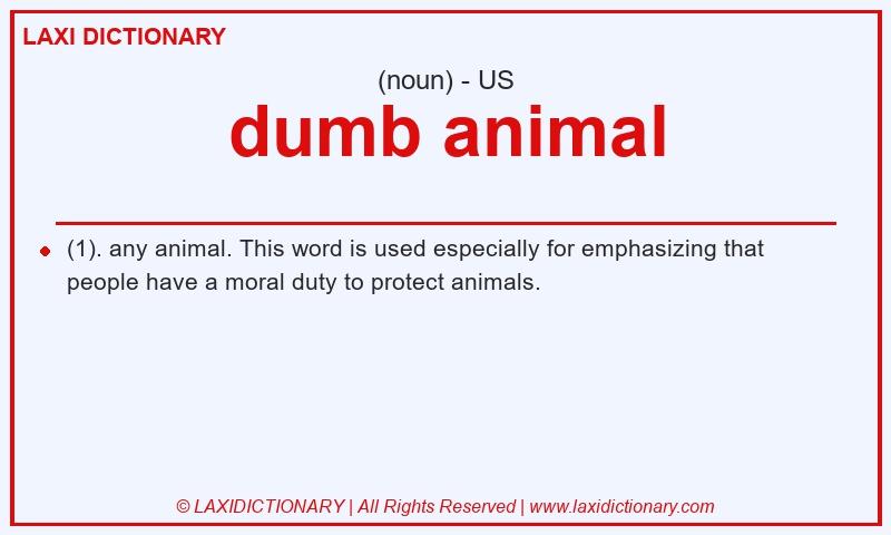 Definition dumb animal in American English