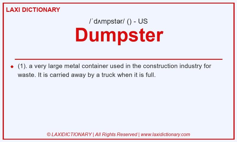 Definition Dumpster in American English