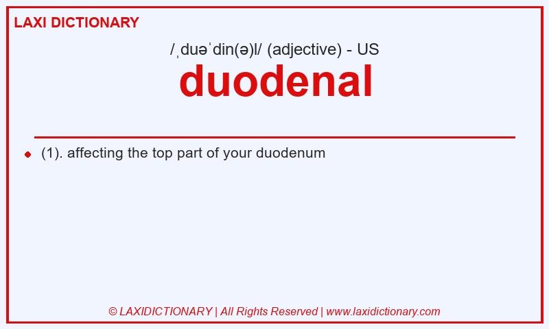 Definition duodenal in American English