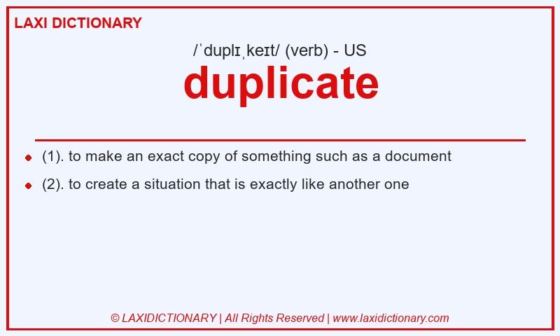 Definition duplicate in American English