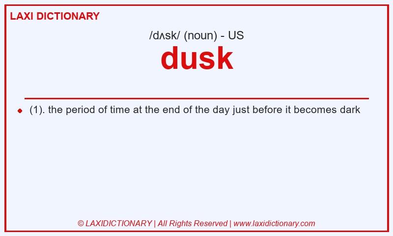 Definition dusk in American English
