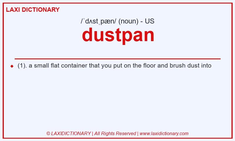 Definition dustpan in American English