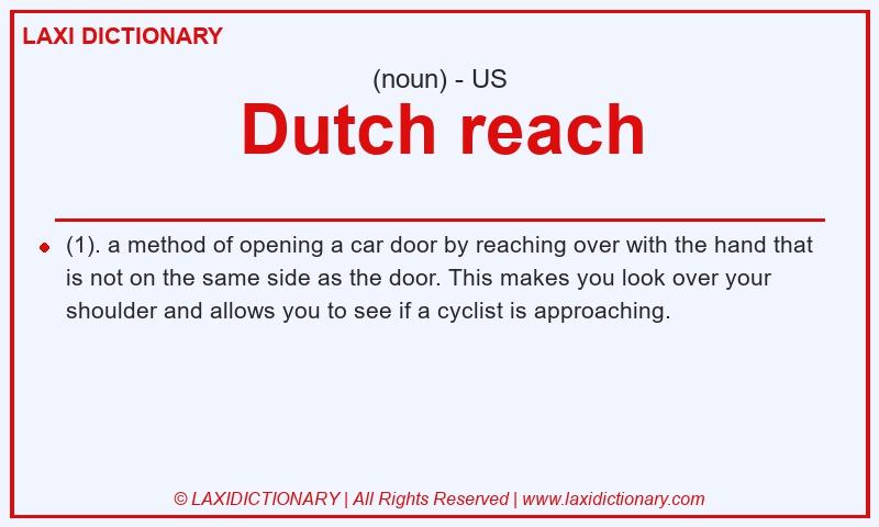 Definition Dutch reach in American English