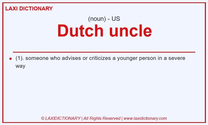 Definition Dutch uncle in American English