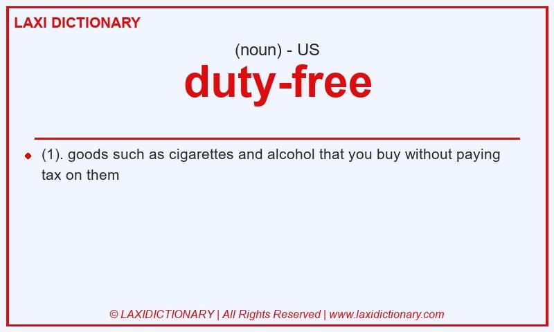 Definition duty-free in American English