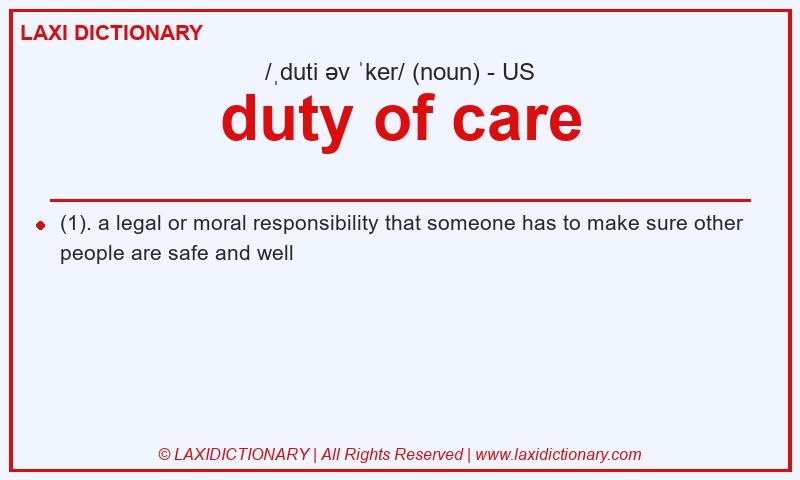 Definition duty of care in American English