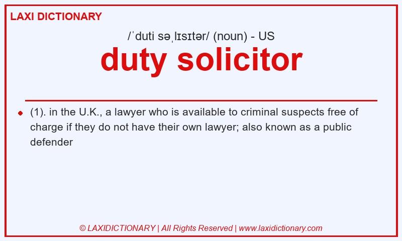 Definition duty solicitor in American English