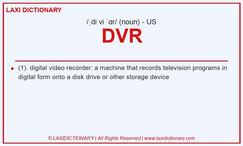 Definition DVR in American English