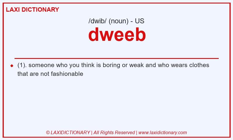 Definition dweeb in American English