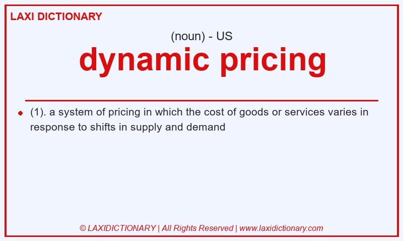 Definition dynamic pricing in American English