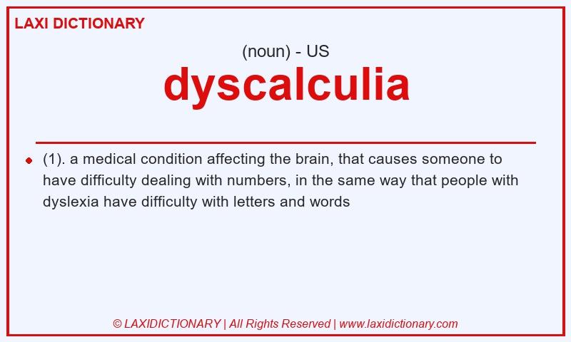 Definition dyscalculia in American English