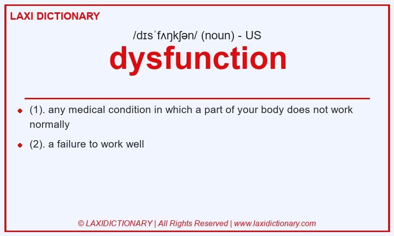 Definition dysfunction in American English