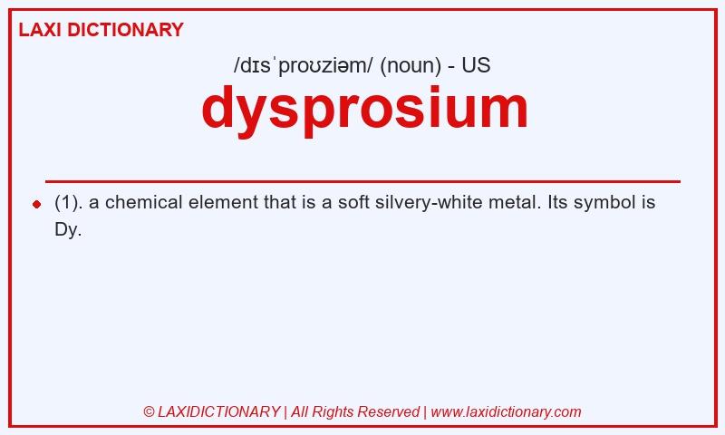 Definition dysprosium in American English