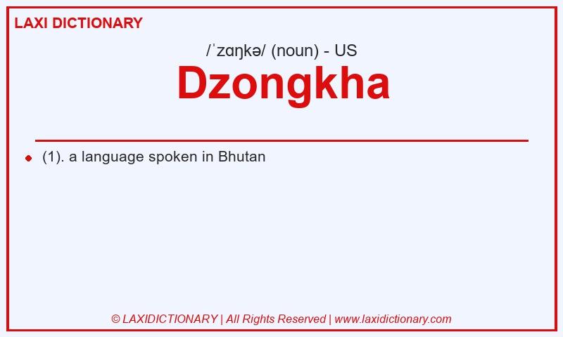 Definition Dzongkha in American English