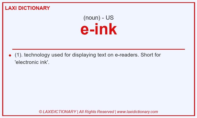 Definition e-ink in American English